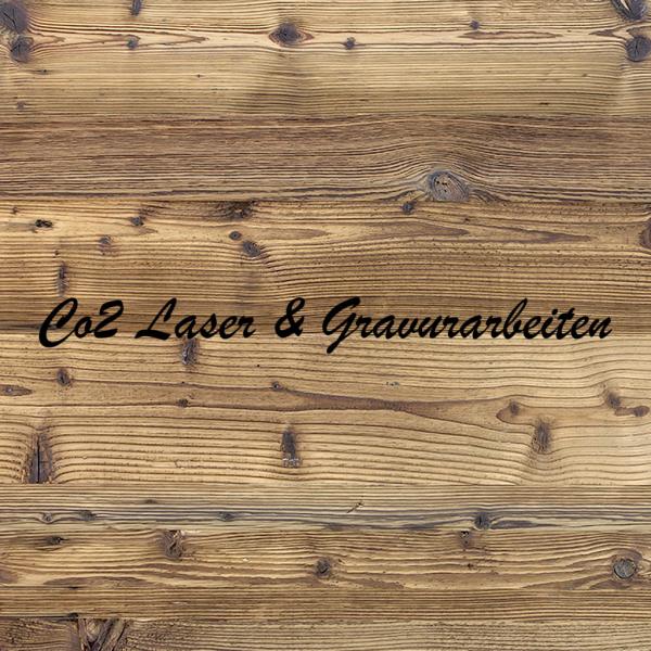 CO2 Laser- und Gravurarbeiten